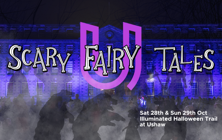 Scary Fairy Tales - Halloween at Ushaw